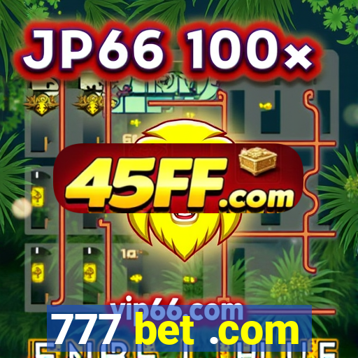 777 bet .com